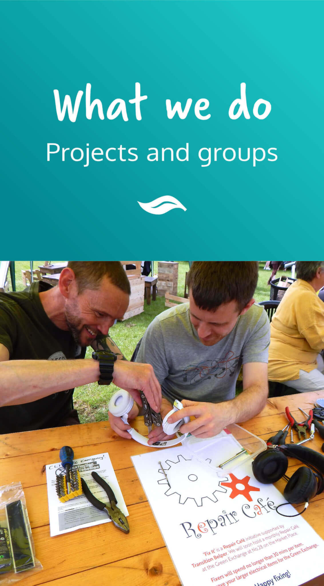 Our projects and services, and groups you can join