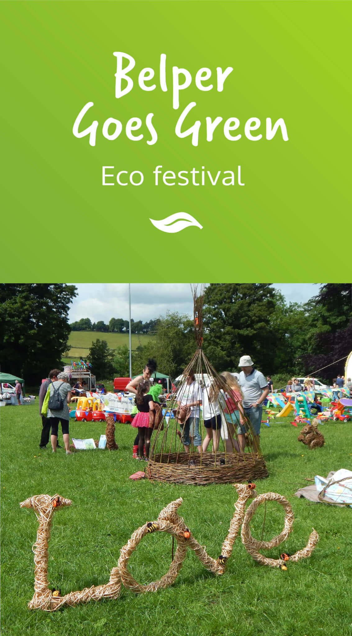 Our annual Eco-festival, this year on 7th-9th June